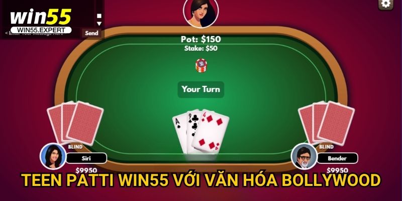 Teen Patti Win55 đỉnh cao - Poker Ấn Độ chính hiệu 2 Teen Patti Win55 với văn hóa Bollywood